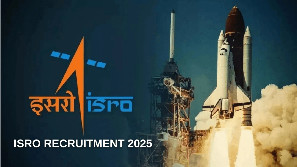 ISRO Recruitment 2025: इसरो में साइंटिस्ट बनने का सुनहरा मौका, 63 पदों पर निकली बहाली