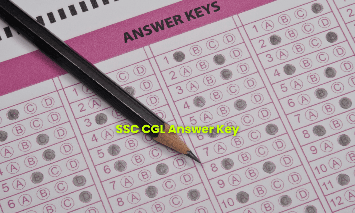 SSC CGL Answer Key 2025 Released: जल्दी करें डाउनलोड, ऑब्जेक्शन दर्ज करने की ये है आखिरी तारीख!