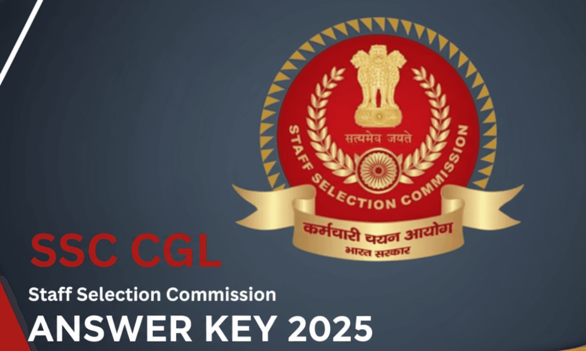 SSC CGL Answer Key 2025 OUT: अब जारी हुई Official Key, ऐसे करें Download